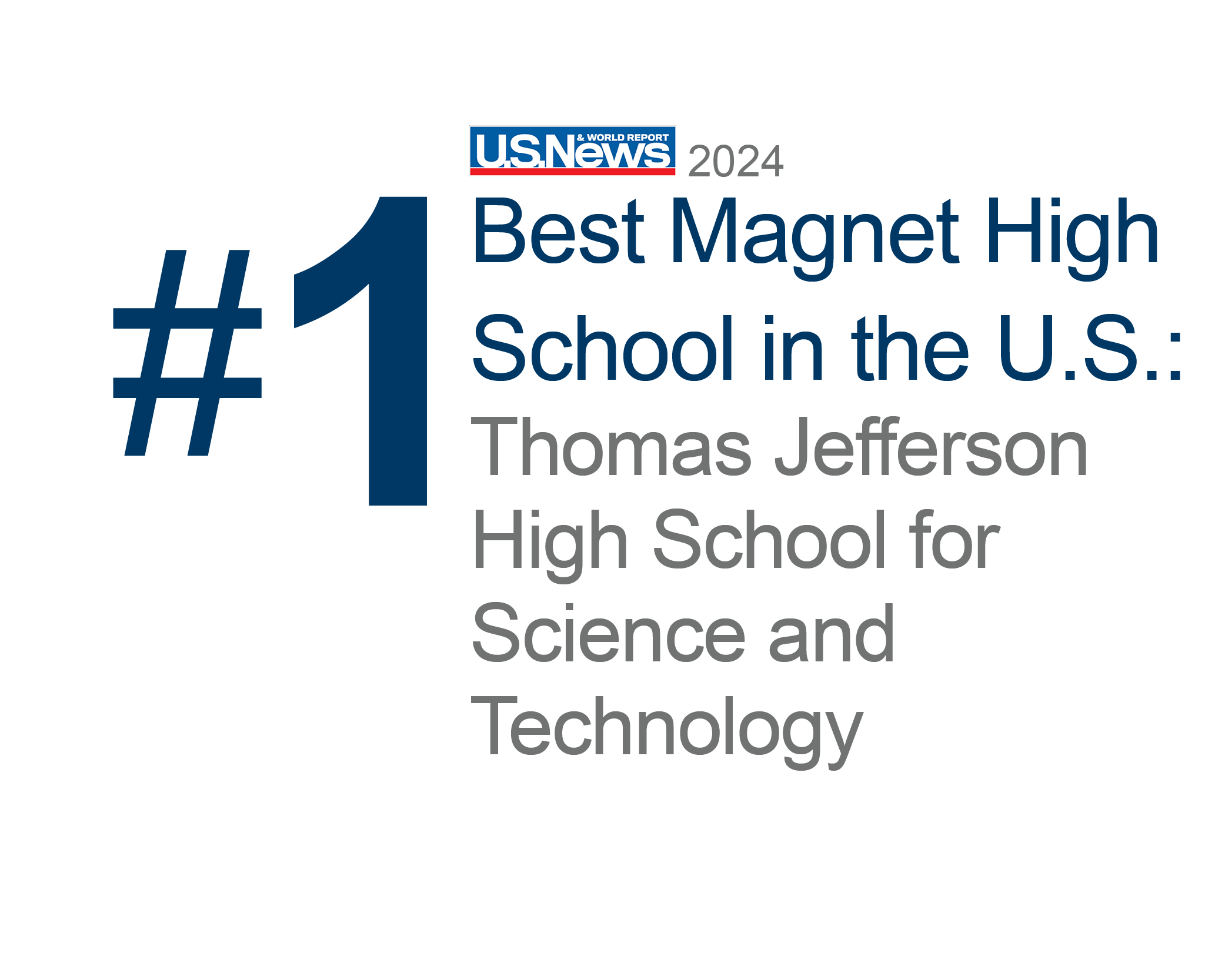 #1 US NEWS Ranking graphic for Thomas Jefferson High School 