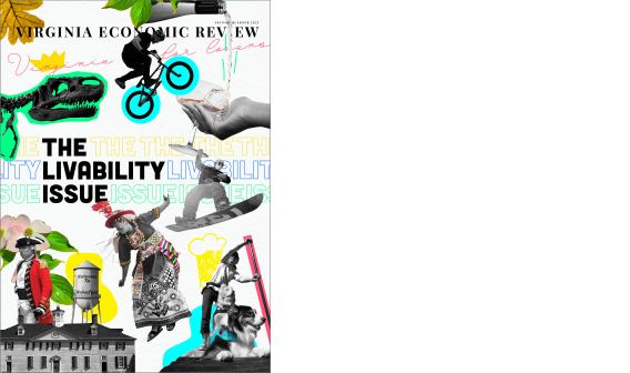 The Livability Issue, Second Quarter 2025 of the Virginia Economic Review